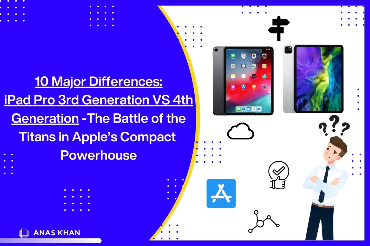 10 Major Differences iPad pro 3rd generation vs 4th Generation Apple
