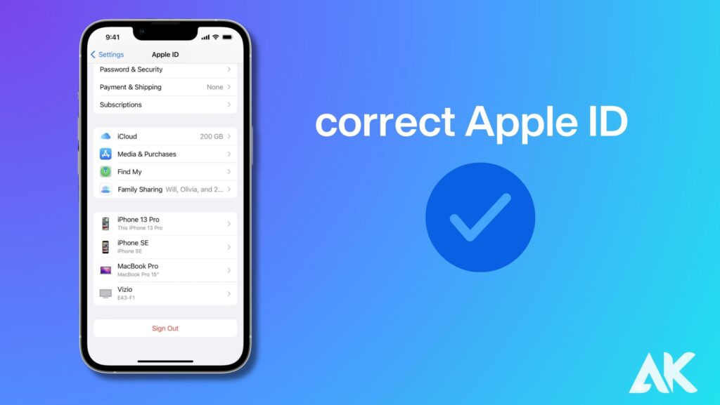 Make sure you’re logged in to the correct Apple ID