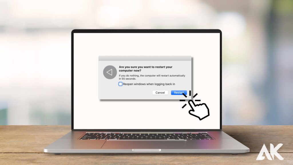 Restart your Mac