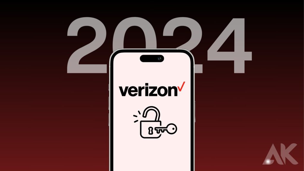 Unlocking Your Verizon Phone A StepbyStep Guide in 2024 Apple