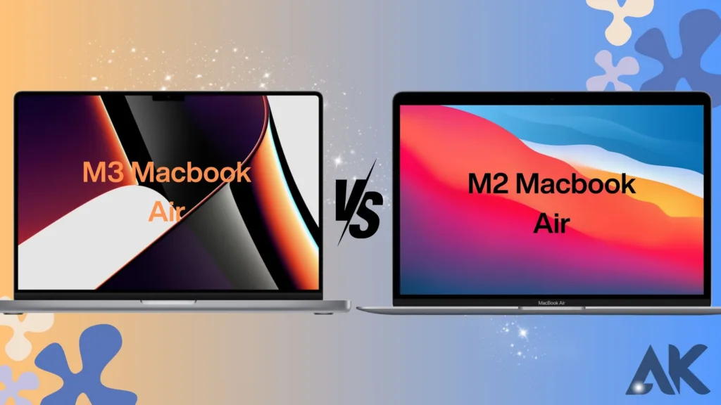 M3 Macbook Air vs M2 Macbook Air