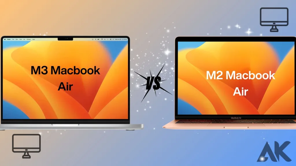 M3 Macbook Air vs M2 Macbook Air