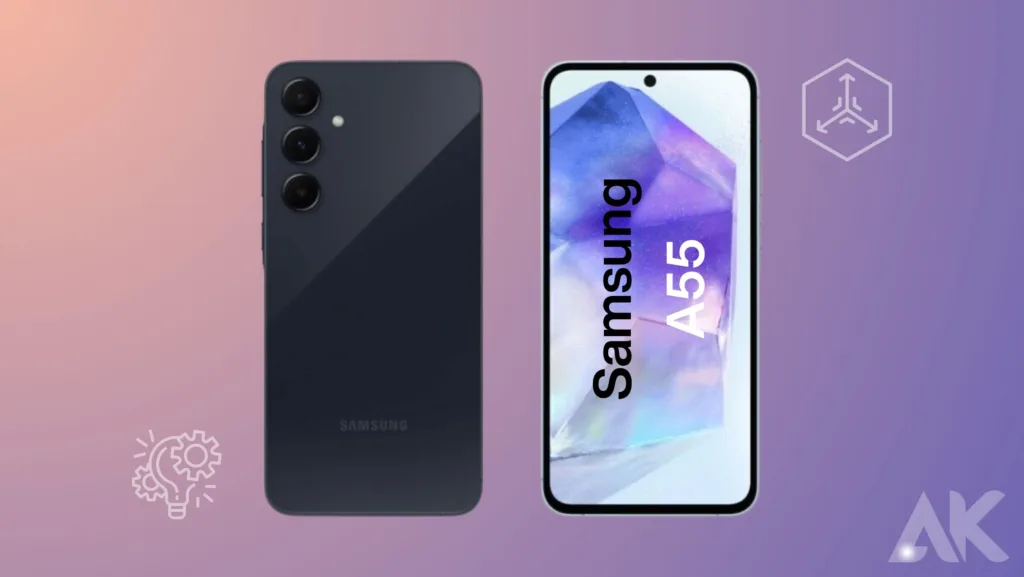 Samsung A55 camera features and tips:Display Technology and Dimensions