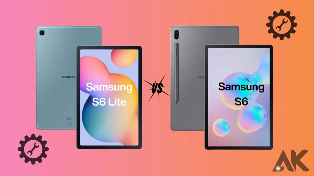 Tab S6 Lite vs Tab S6