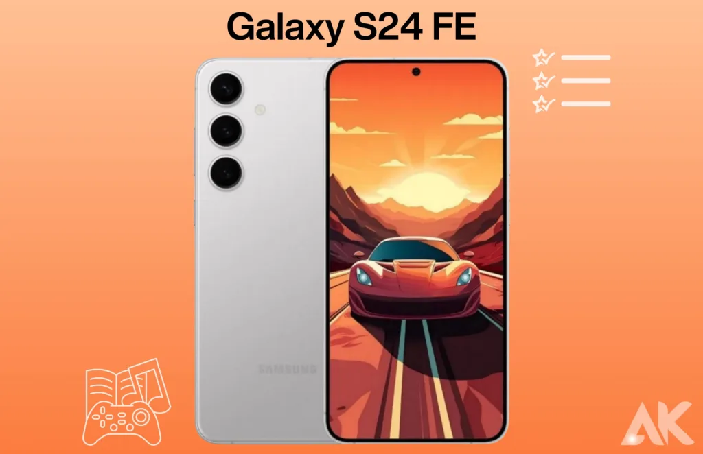 Galaxy S24 FE Entertainment Features