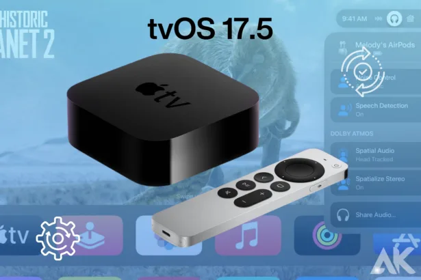 Easy Steps to Update Your Apple TV to tvOS 17.5