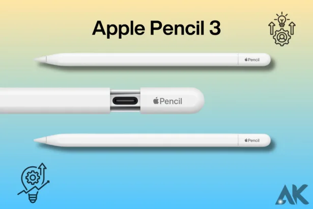 Enhance Your Creativity with Apple Pencil 3 - 2024
