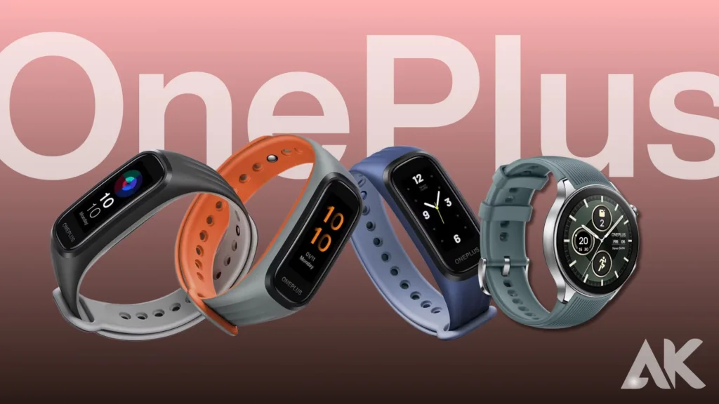 Is OnePlus Watch 2 worth it:History of OnePlus Wearables