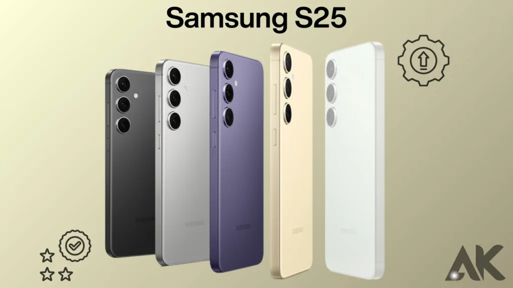 Samsung S25 launch:New Features and Upgrades