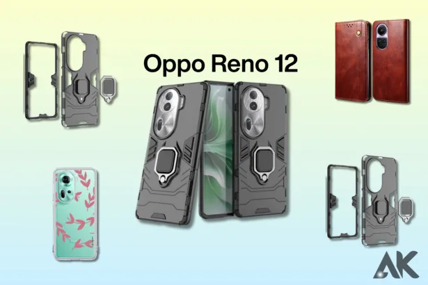 Top 10 Best Cases for Oppo Reno 12 Protect and Style Your Phone