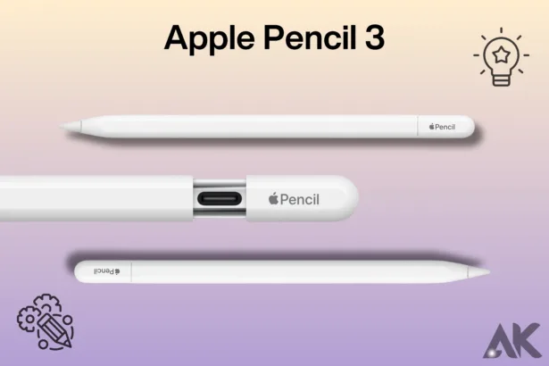 Apple Pencil 3 tips