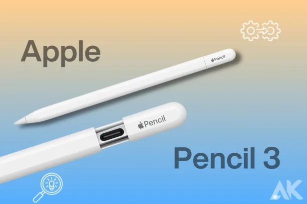 Apple Pencil 3 compatibility