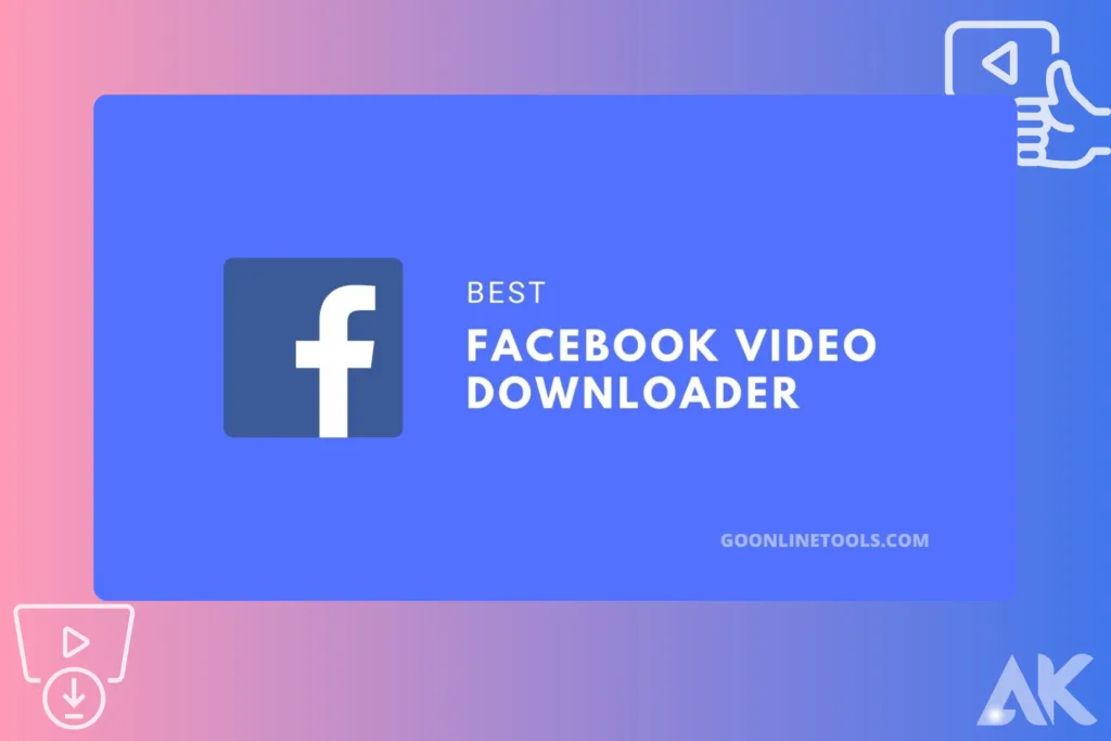 Facebook Video Downloader Save Your Favorite Facebook Videos 2024