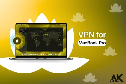 VPN for MacBook Pro