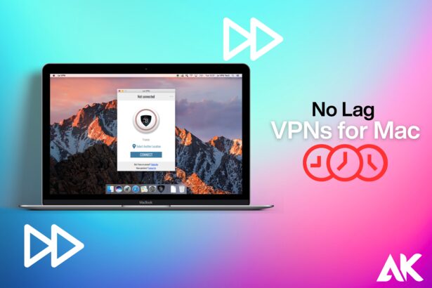 No lag VPN for Mac