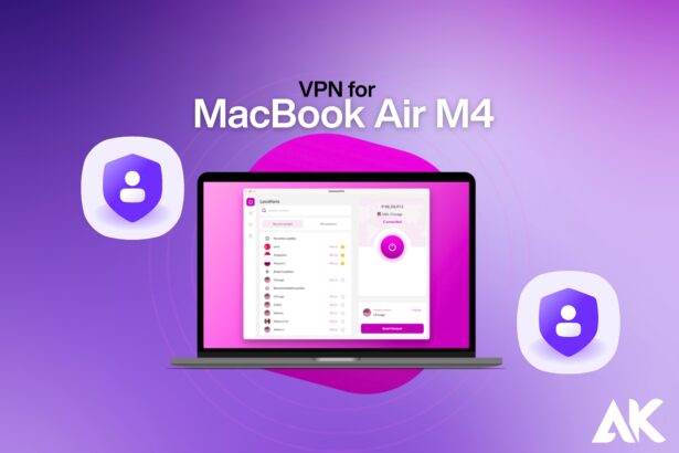 VPN for MacBook Air M4
