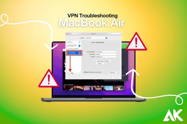 VPN troubleshooting MacBook Air