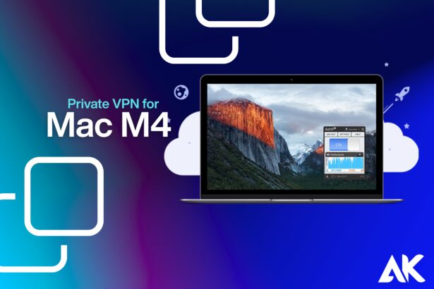 Private VPN for M4 Mac