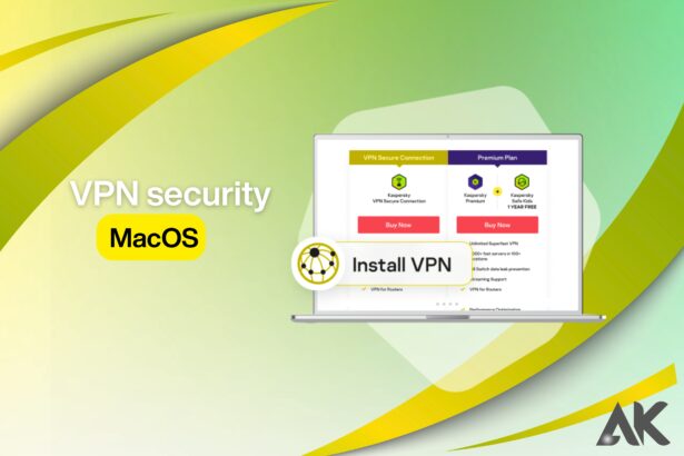 VPN security MacOS