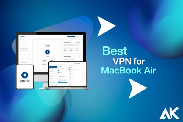 Best VPN for MacBook Air