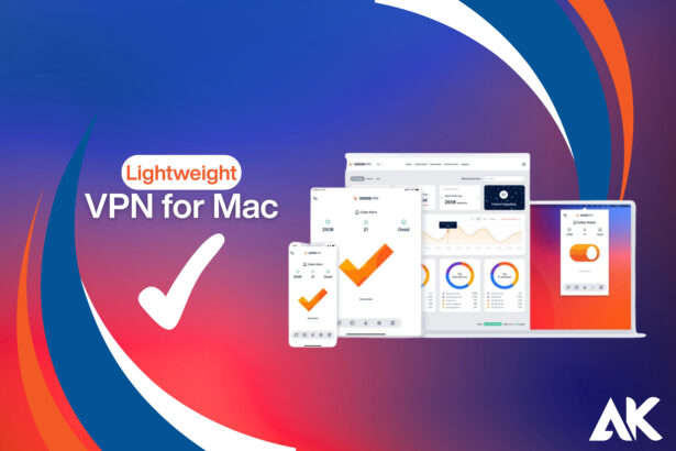 Lightweight VPN for Mac