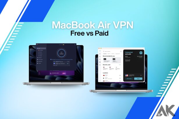 MacBook Air VPN free vs paid