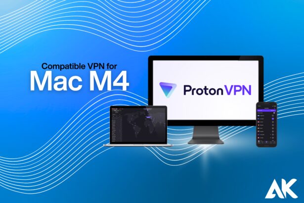 Compatible VPN for Mac M4