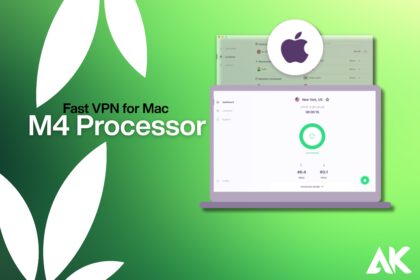 Fast VPN for Mac M4 processor