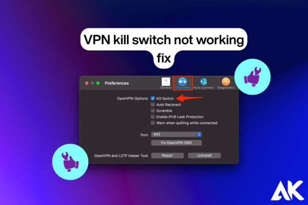 VPN kill switch not working fix