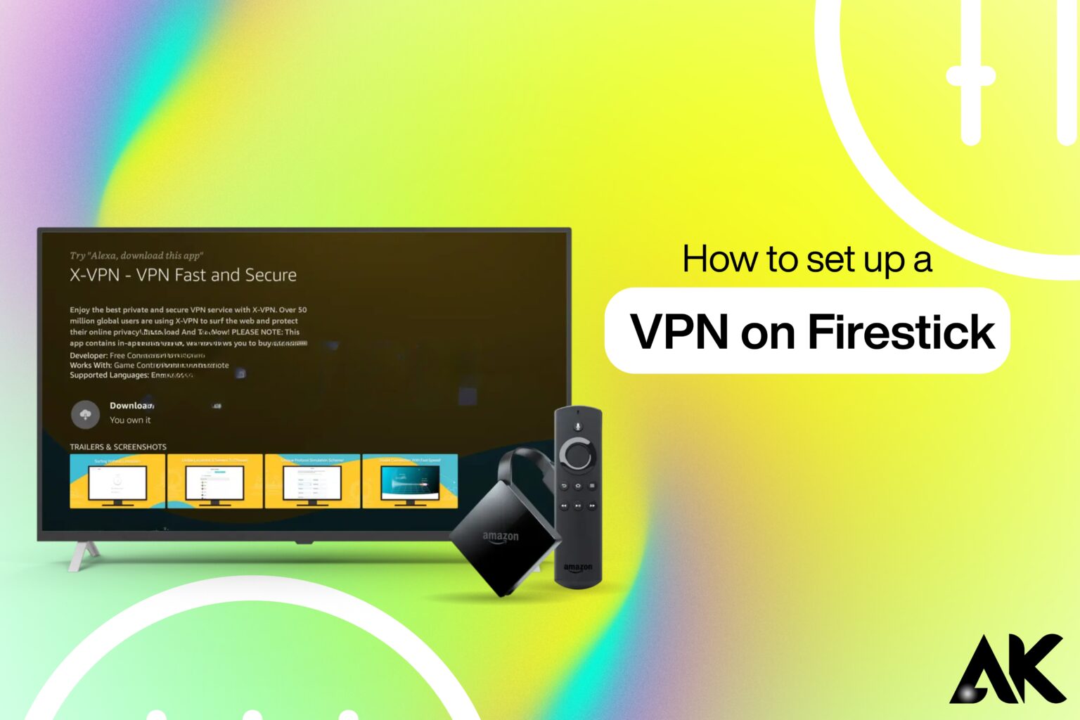 how to set up a VPN on Firestick