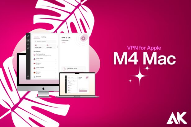 VPN for Apple M4 Mac