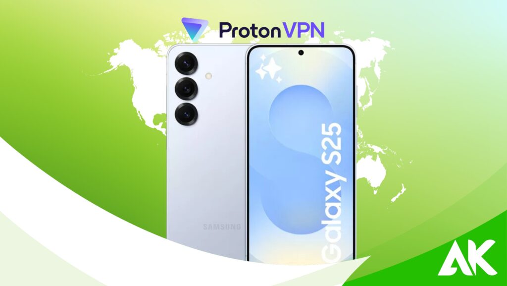 VPN for Samsung S25