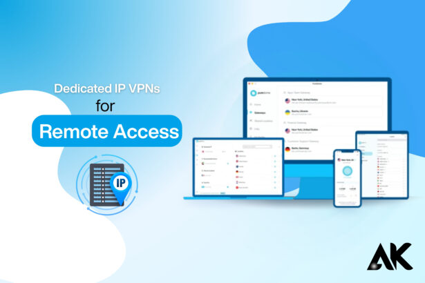 dedicated IP VPN for remote access